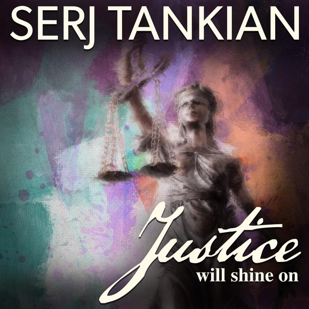 Album cover art for "Justice Will Shine On" by Serj Tankian