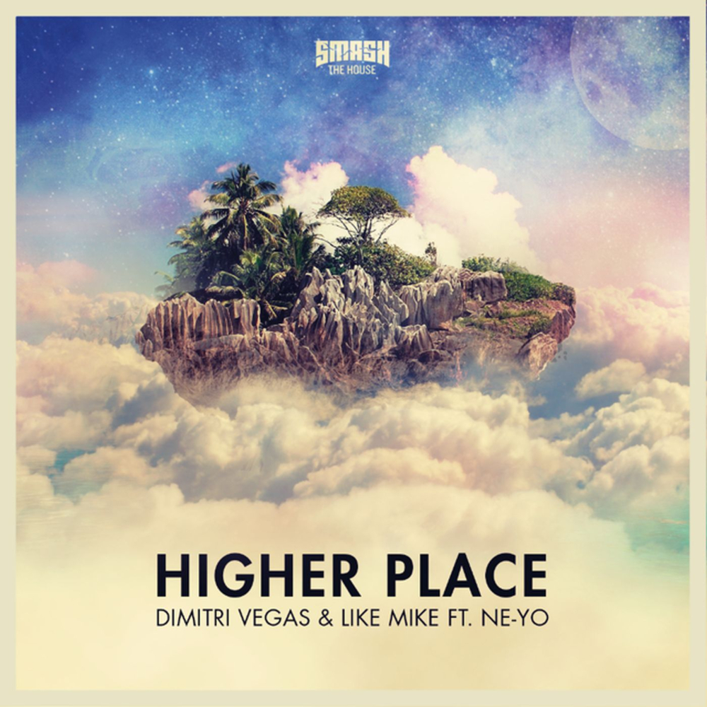 Album cover art for "Higher Place (Afrojack Remix)" by Dimitri Vegas & Like Mike & Ne-Yo