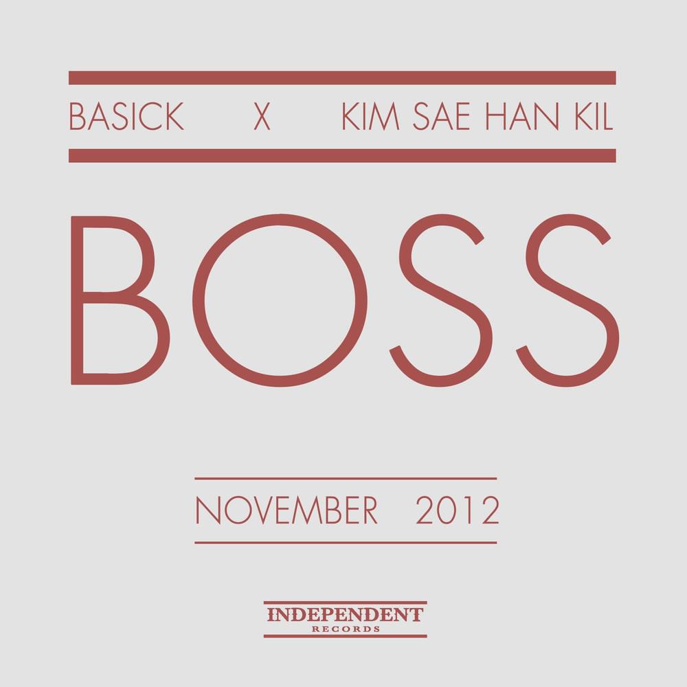 Album cover art for "Boss" by Basick (베이식) & Kim Sae Han Gil