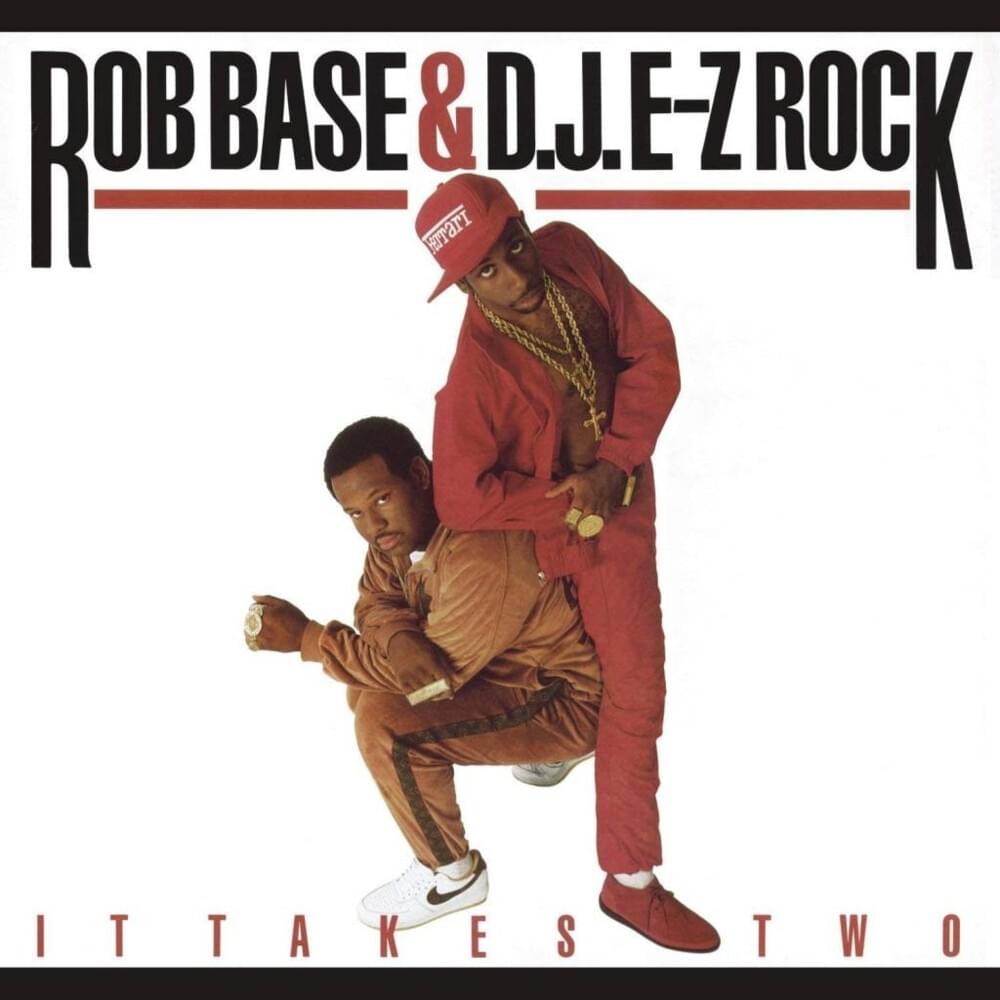 Times are Gettin’ Ill by Rob Base & DJ E-Z Rock
