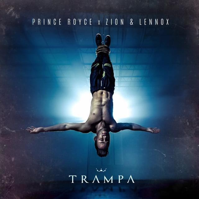 Album cover art for "Trampa" by Prince Royce & Zion & Lennox