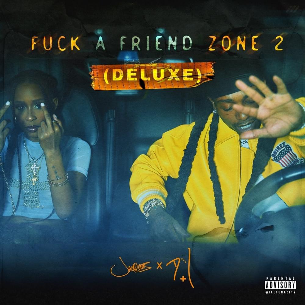 Cover image for Fuck a Friendzone 2 (Deluxe)