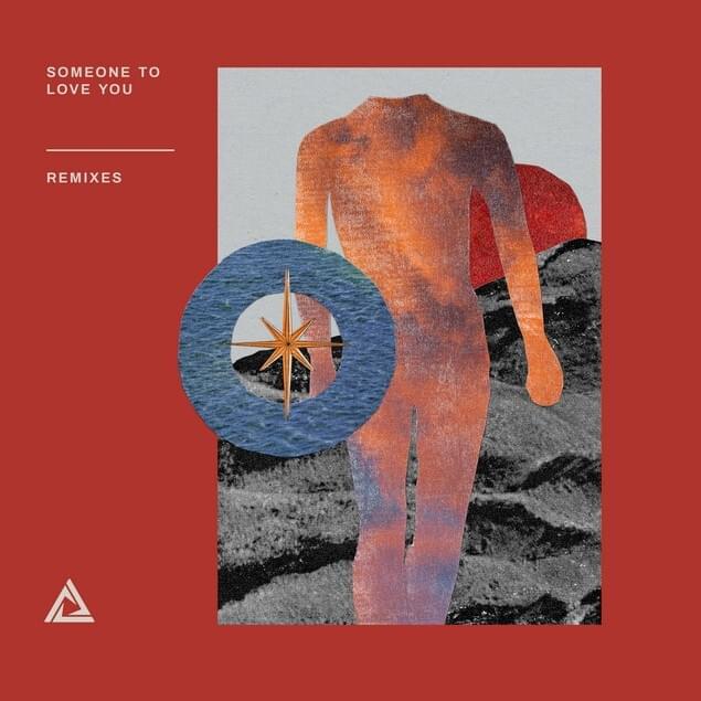 Cover image for Someone To Love You (Remixes)