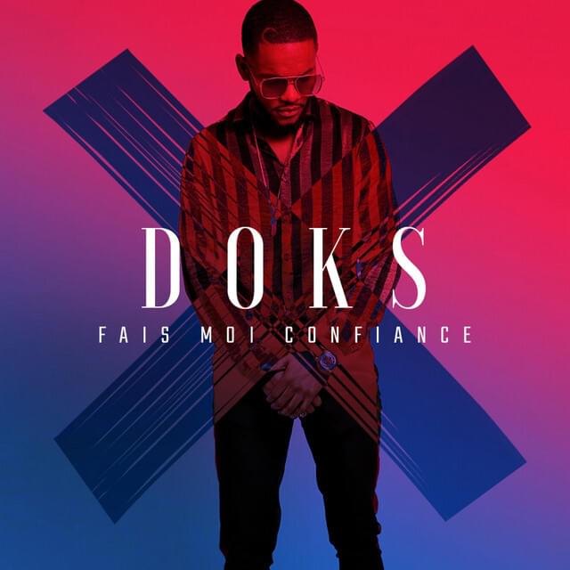 Album cover art for "Fais moi confiance" by Doks