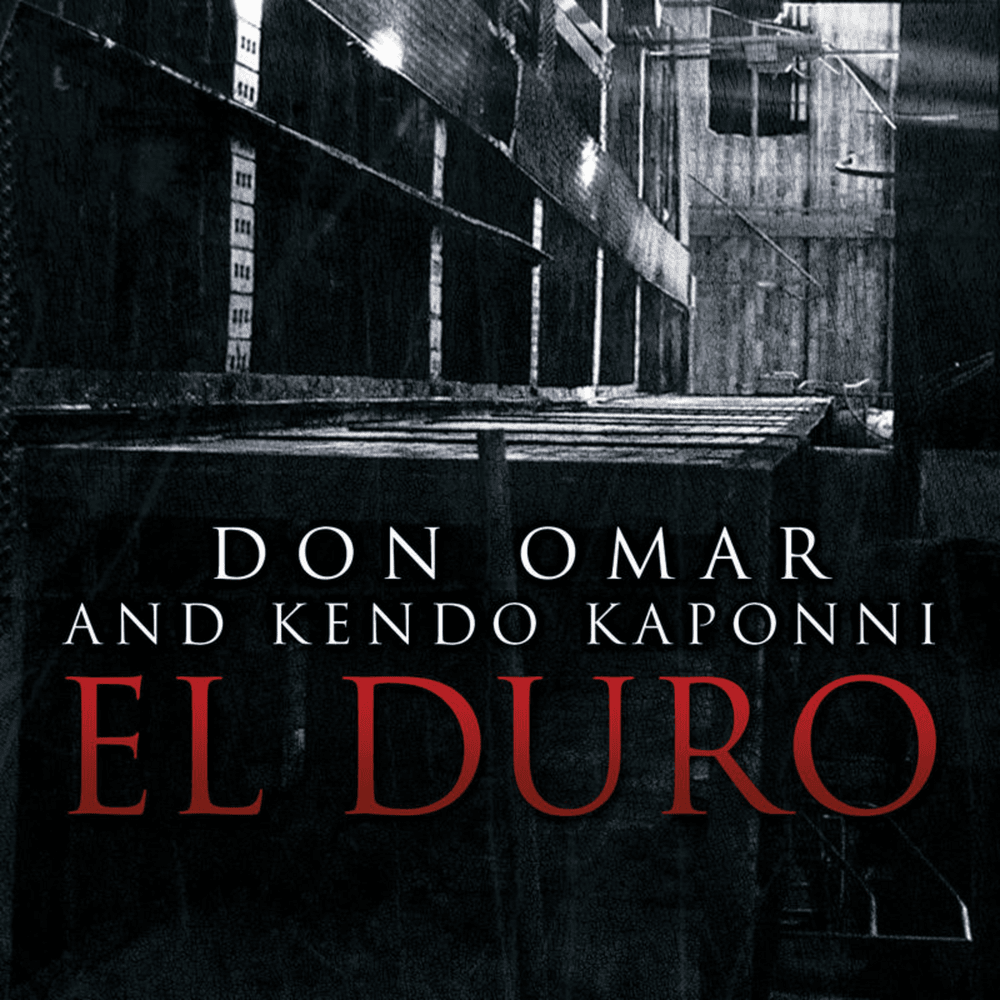 Album cover art for "El Duro" by Don Omar & Kendo Kaponi