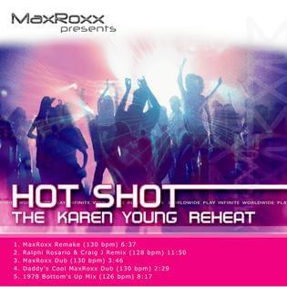 Hot Shot (MaxRoss Remake) by Karen Young (Disco)