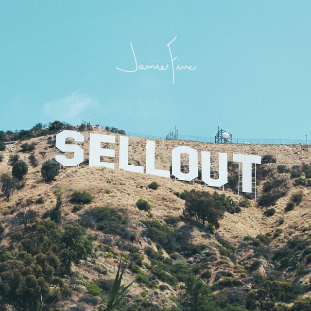 Album cover art for "Sellout" by Jamie Fine