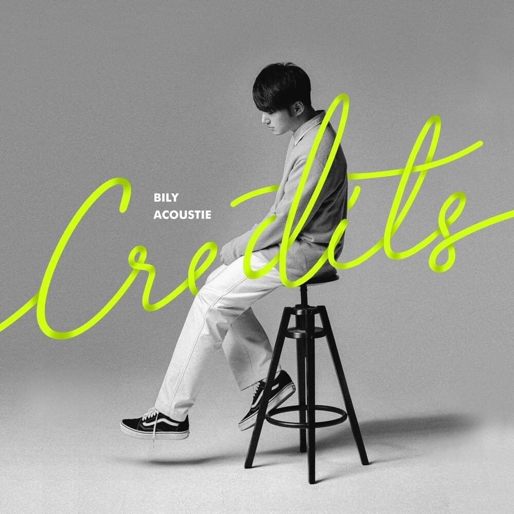 Credits by Bily Acoustie (빌리어코스티)