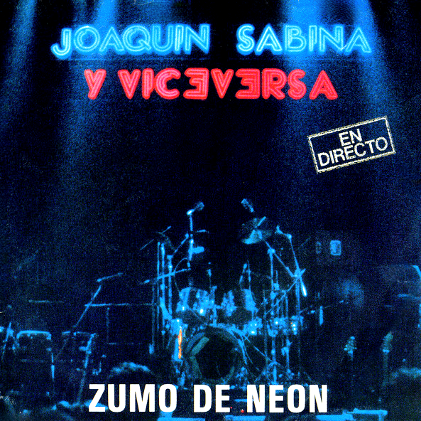Album cover art for "Zumo de Neón" by Joaquín Sabina