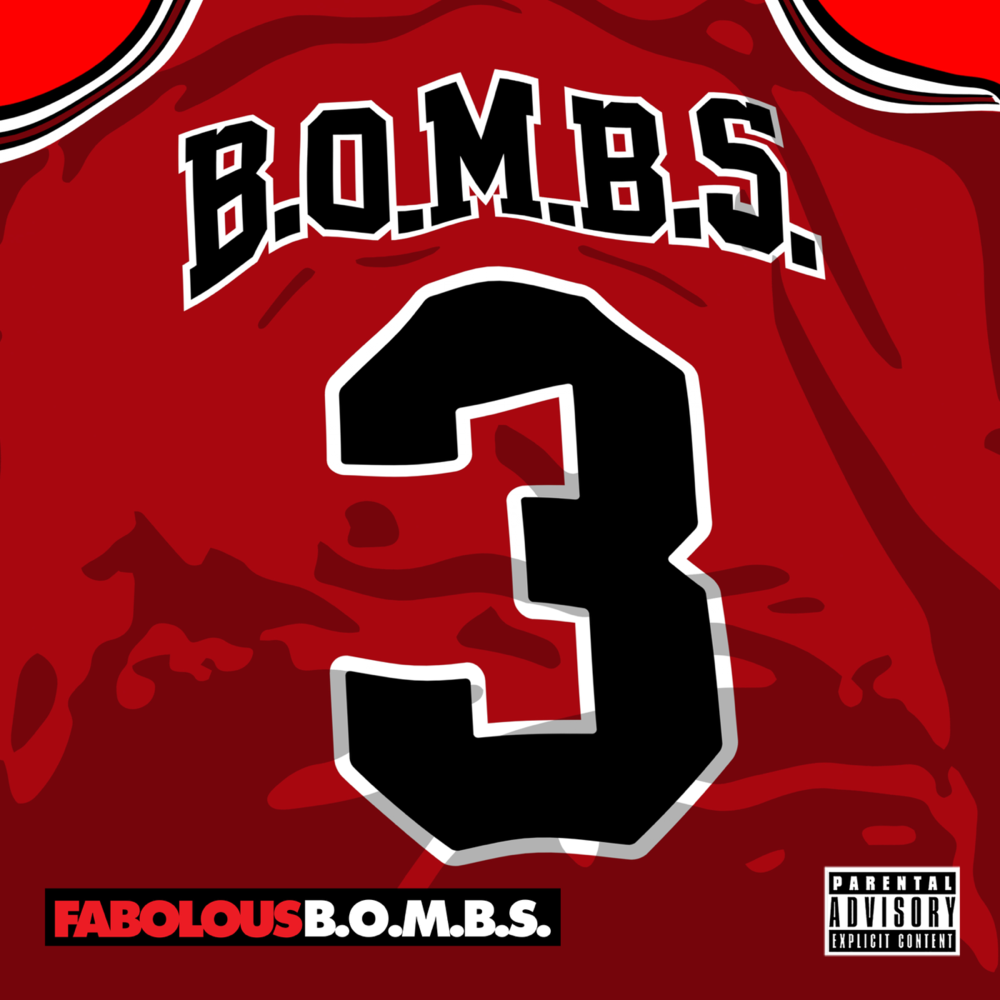 Album cover art for "B.O.M.B.S." by Fabolous