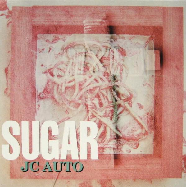 Album cover art for "J.C. Auto" by Sugar