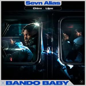 Album cover art for "Bando Baby" by Sevn Alias & Chivv & Lijpe