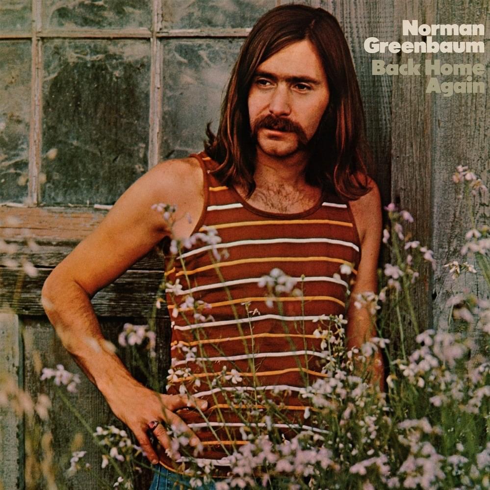 Back Home Again by Norman Greenbaum