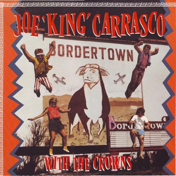 Vamos a Bailar by Joe “King” Carrasco & the Crowns