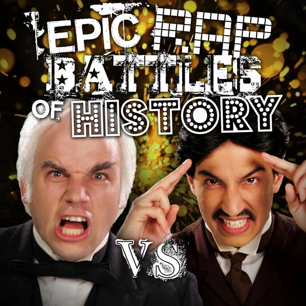 Album cover art for "Nikola Tesla vs Thomas Edison" by Epic Rap Battles of History & EpicLLOYD & Nice Peter & Dante Cimadamore