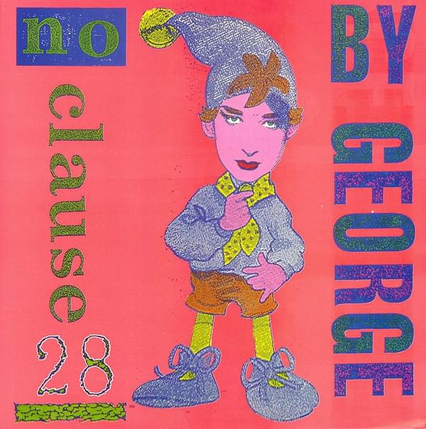 Album cover art for "No Clause 28" by Boy George