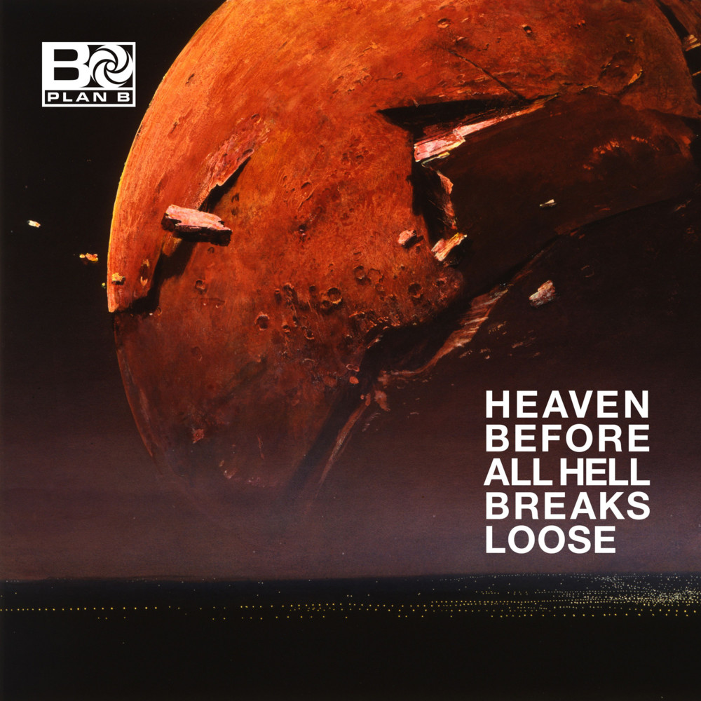 Cover image for Heaven Before All Hell Breaks Loose