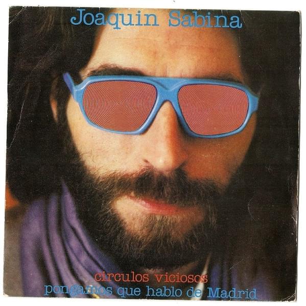 Album cover art for "Pongamos Que Hablo de Madrid" by Joaquín Sabina