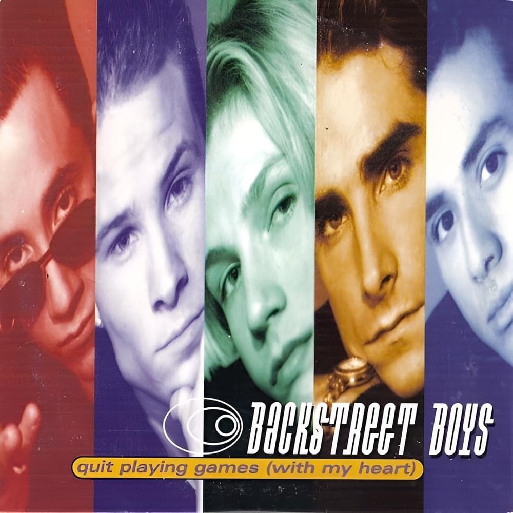 Quit Playing Games (With My Heart) by Backstreet Boys