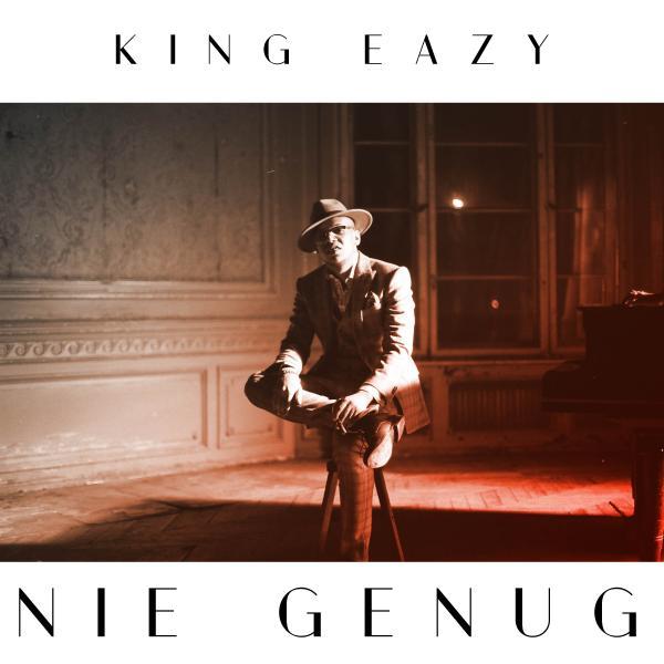 Album cover art for "Nie genug" by KinG Eazy