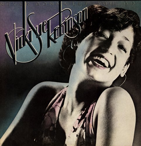 Never Gonna Let You Go by Vicki Sue Robinson