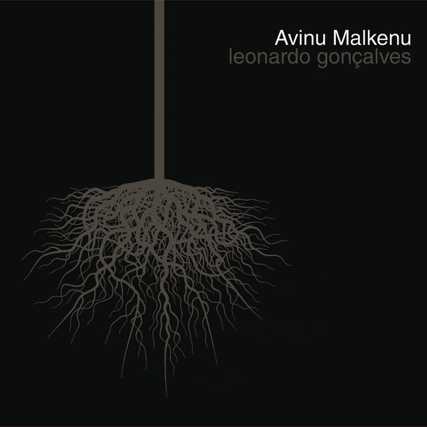 Avinu Malkenu by Leonardo Gonçalves
