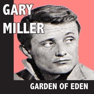 Garden of Eden by Gary Miller