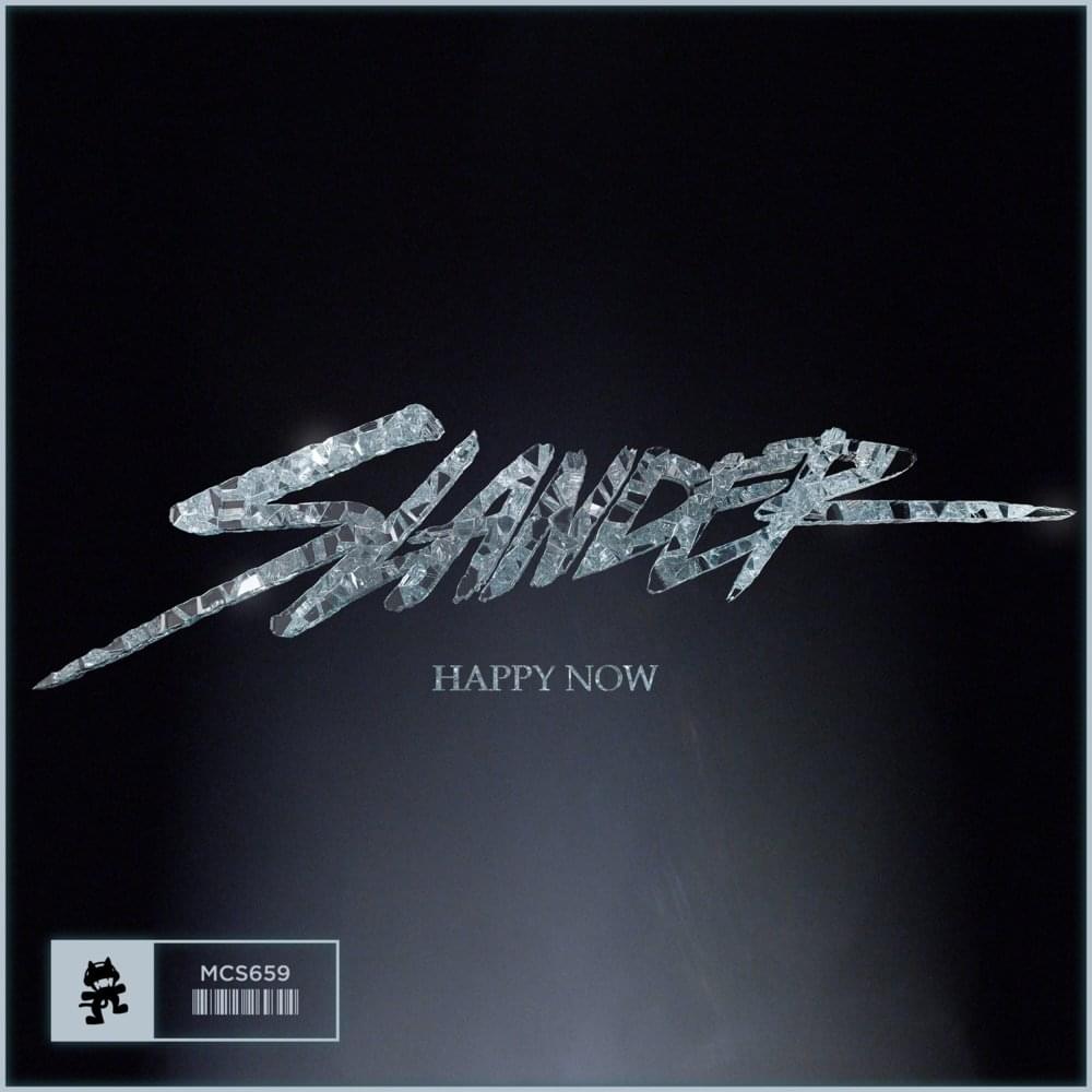 Album cover art for "Happy Now" by SLANDER