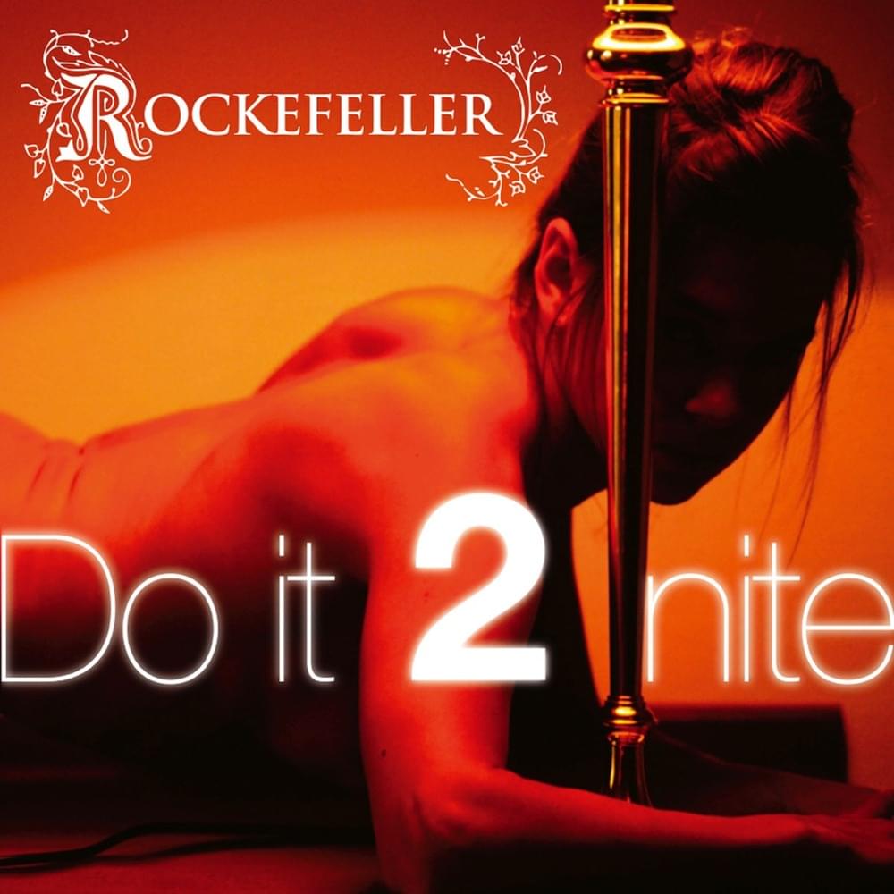 Do It 2 Nite (Radio Mix) by Rockefeller