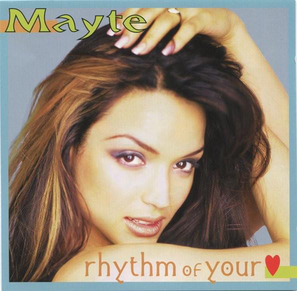 The Rhythm of Your Heart by Mayte