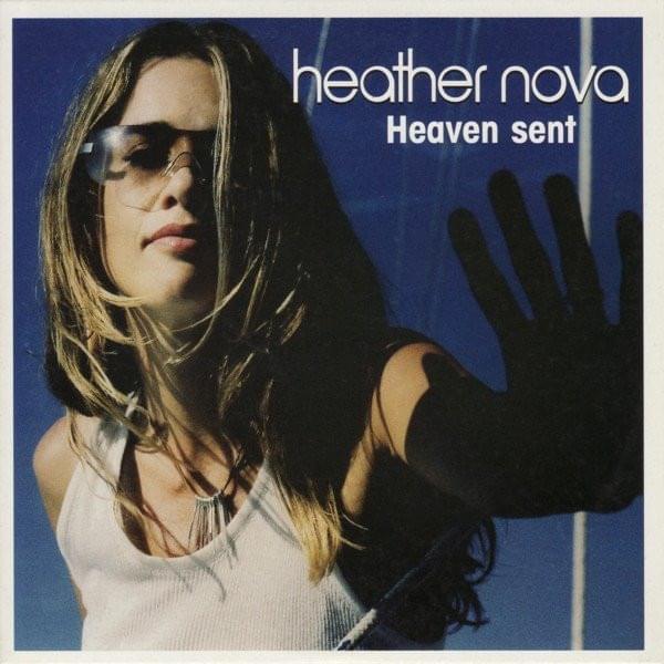 Album cover art for "Heaven Sent" by Heather Nova
