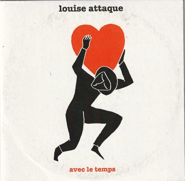 Album cover art for "Avec le temps" by Louise Attaque