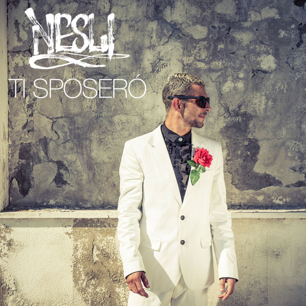 Album cover art for "Ti Sposerò" by Nesli