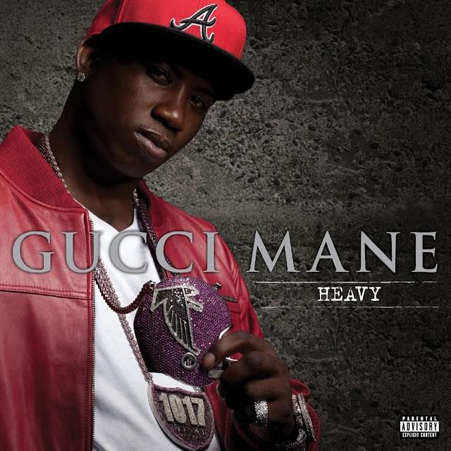 Album cover art for "Heavy" by Gucci Mane