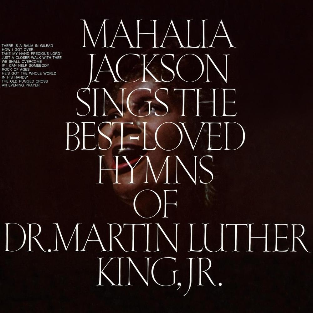 Album cover art for "He’s Got the Whole World in His Hands" by Mahalia Jackson