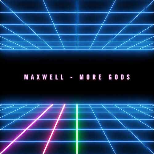Album cover art for "More Gods" by Maxwell