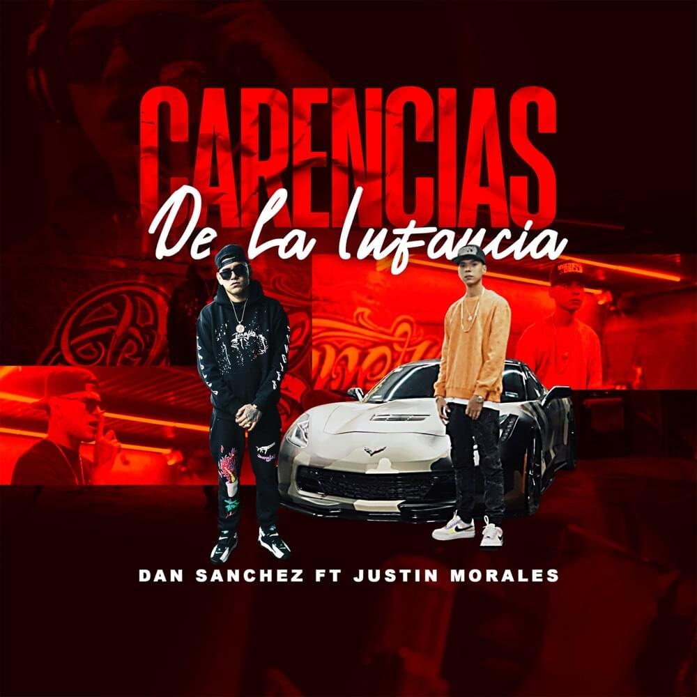Album cover art for "Carencias De La Infancia" by Justin Morales & Dan Sanchez