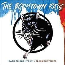 Cover image for Back to Boomtown: Classic Rats Hits