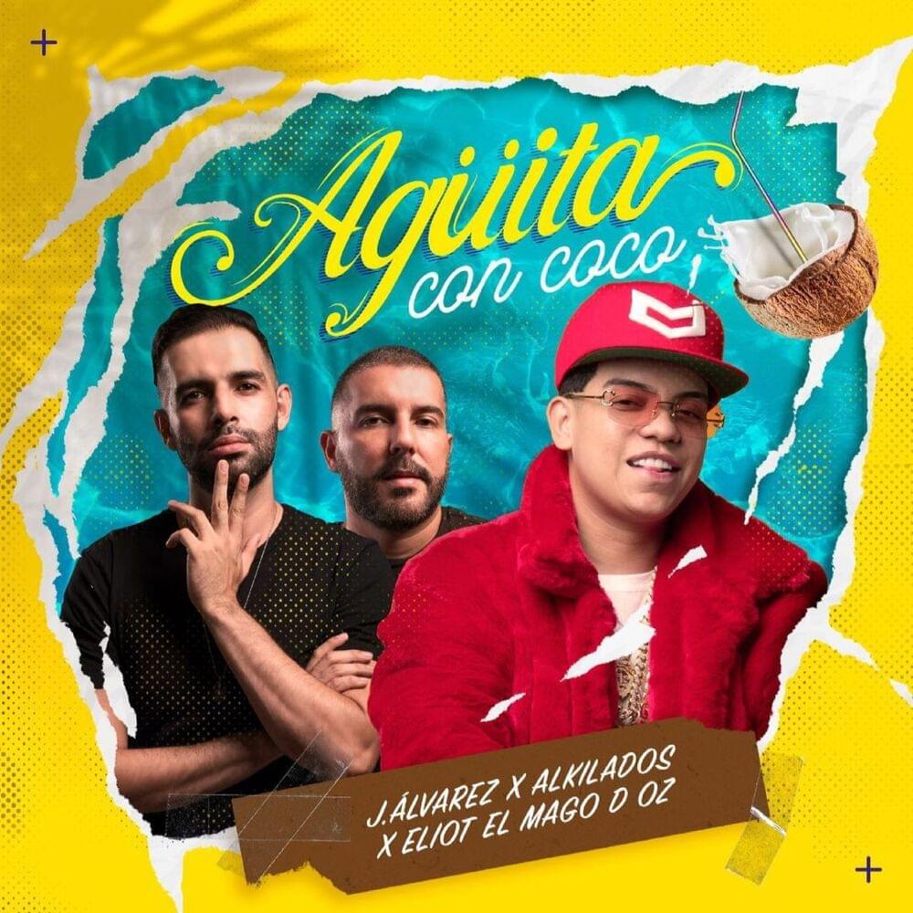 Album cover art for "Agüita con Coco" by J Álvarez