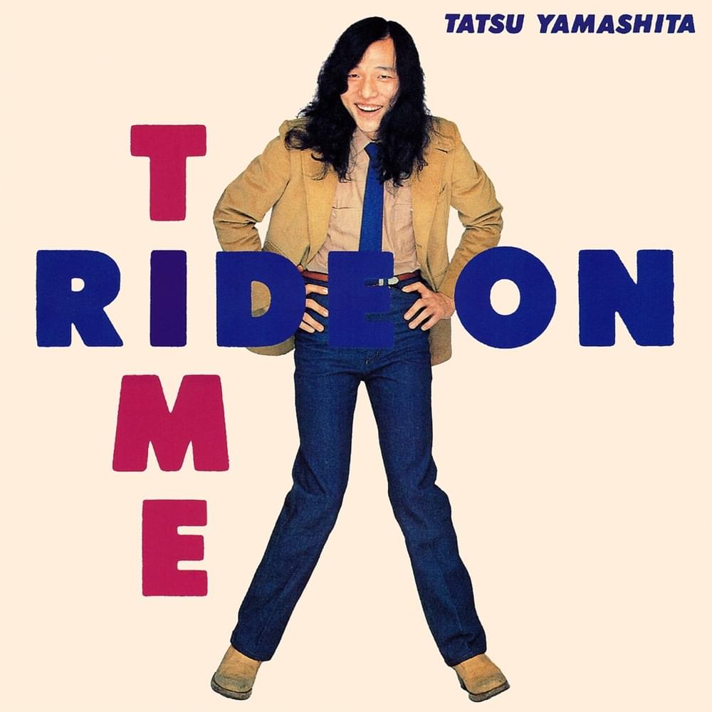 Album cover art for "RIDE ON TIME (Album Version)" by 山下達郎 (Tatsuro Yamashita)
