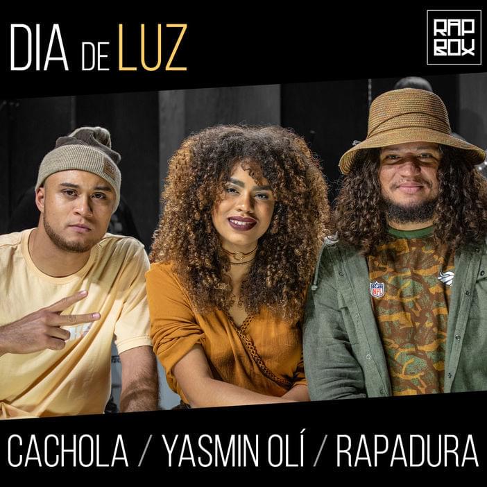Album cover art for "Dia de Luz" by Rap Box & Yasmin Olí & Cachola & RAPadura