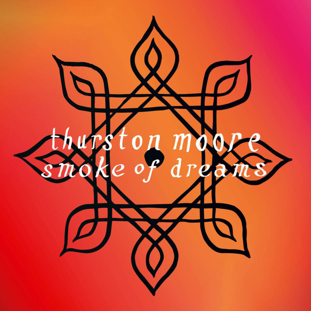 Album cover art for "Smoke of Dreams" by Thurston Moore