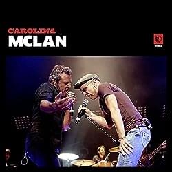 Carolina (Directo Price) by M Clan (rock band)