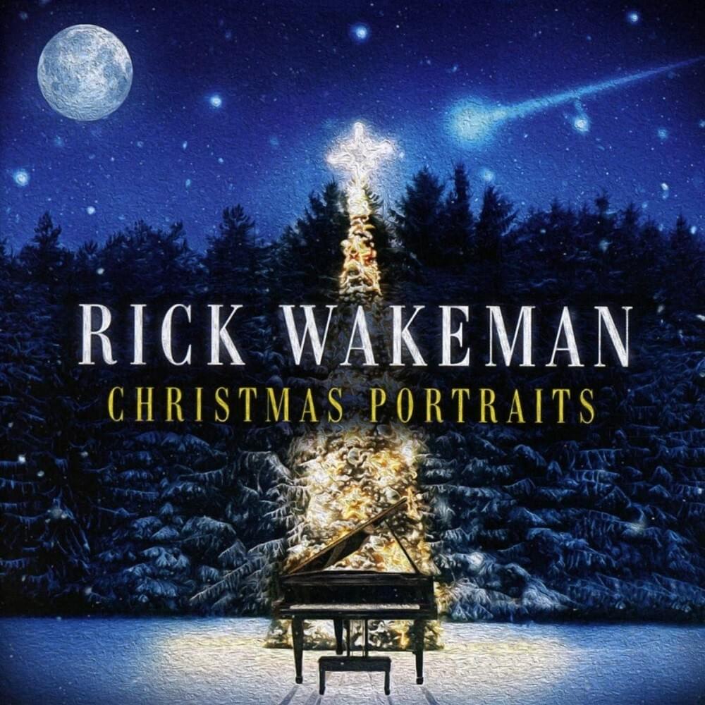 Sussex Carol/It Came Upon a Midnight Clear by Rick Wakeman