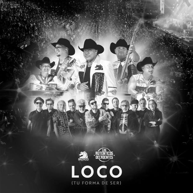Album cover art for "Loco (Tu Forma De Ser) (En Vivo)" by Bronco