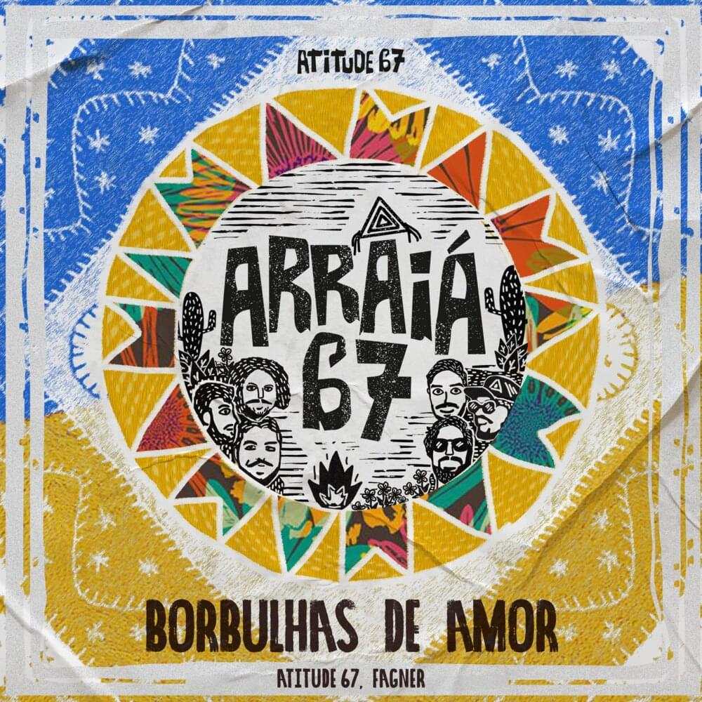 Album cover art for "Borbulhas de Amor (Tenho um Coração)" by Atitude 67 & Fagner