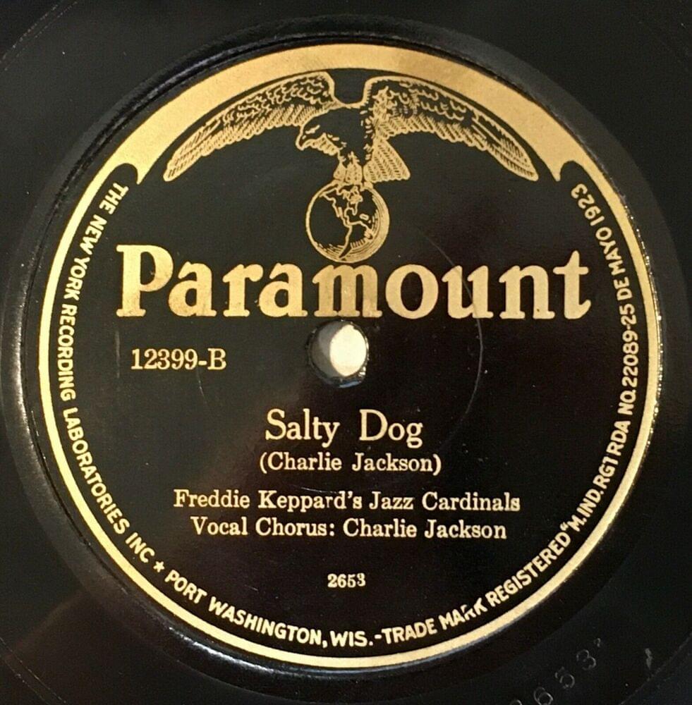 Album cover art for "Salty Dog (Take 1)" by Freddie Keppard’s Jazz Cardinals & Papa Charlie Jackson
