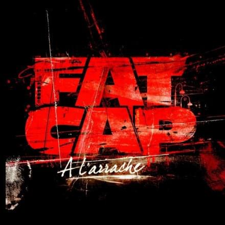 Outrage by Fat Cap (FRA)