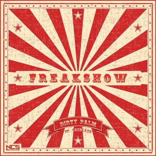 Freakshow by Dirty Palm