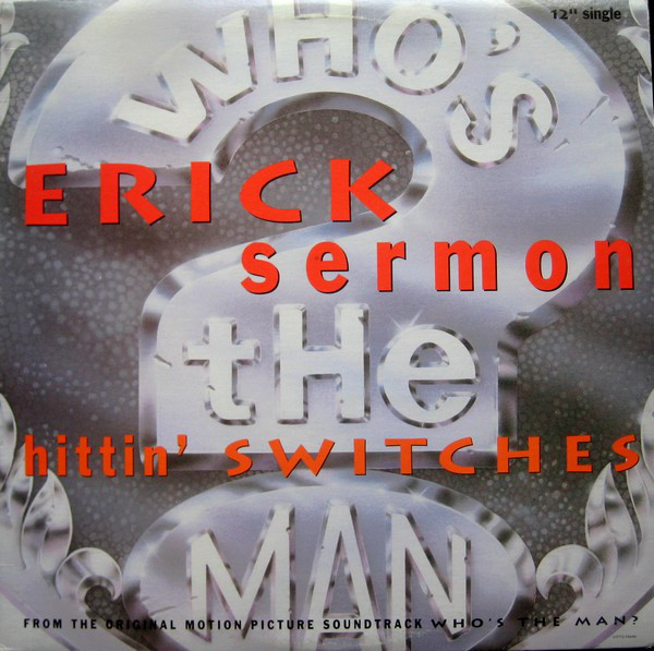 Album cover art for "Hittin’ Switches" by Erick Sermon